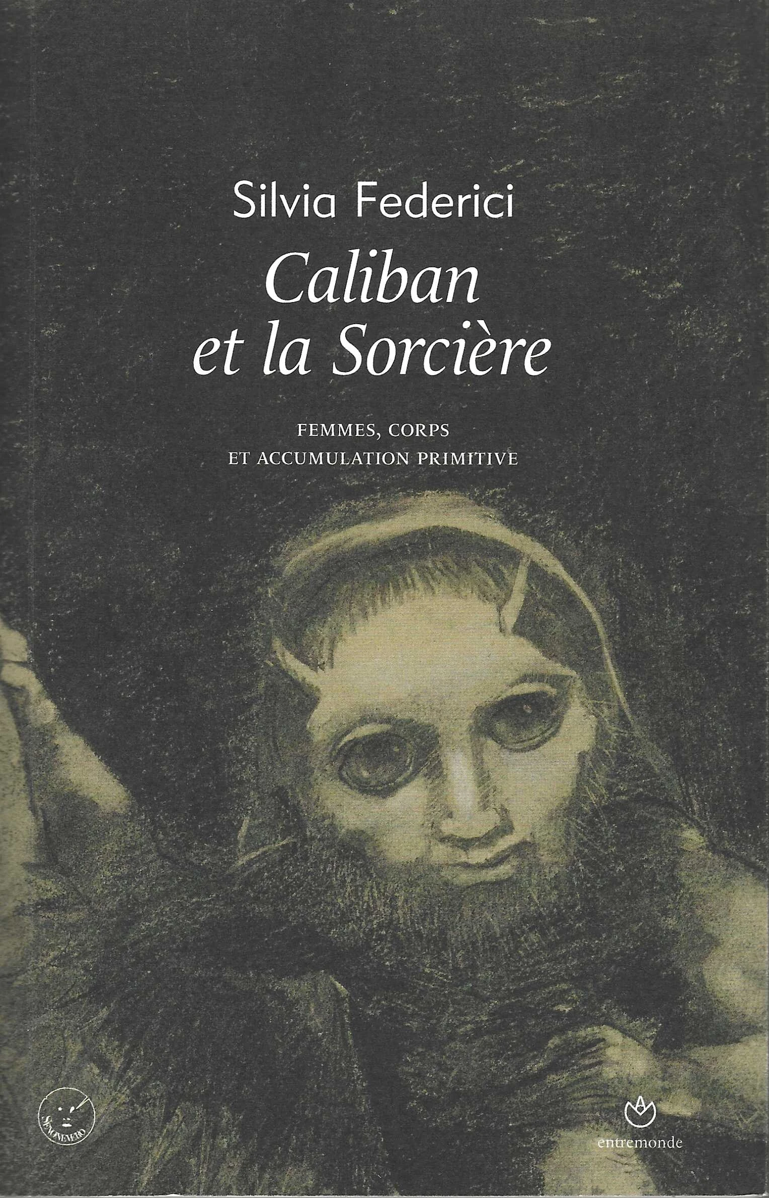 Caliban et la sorcière