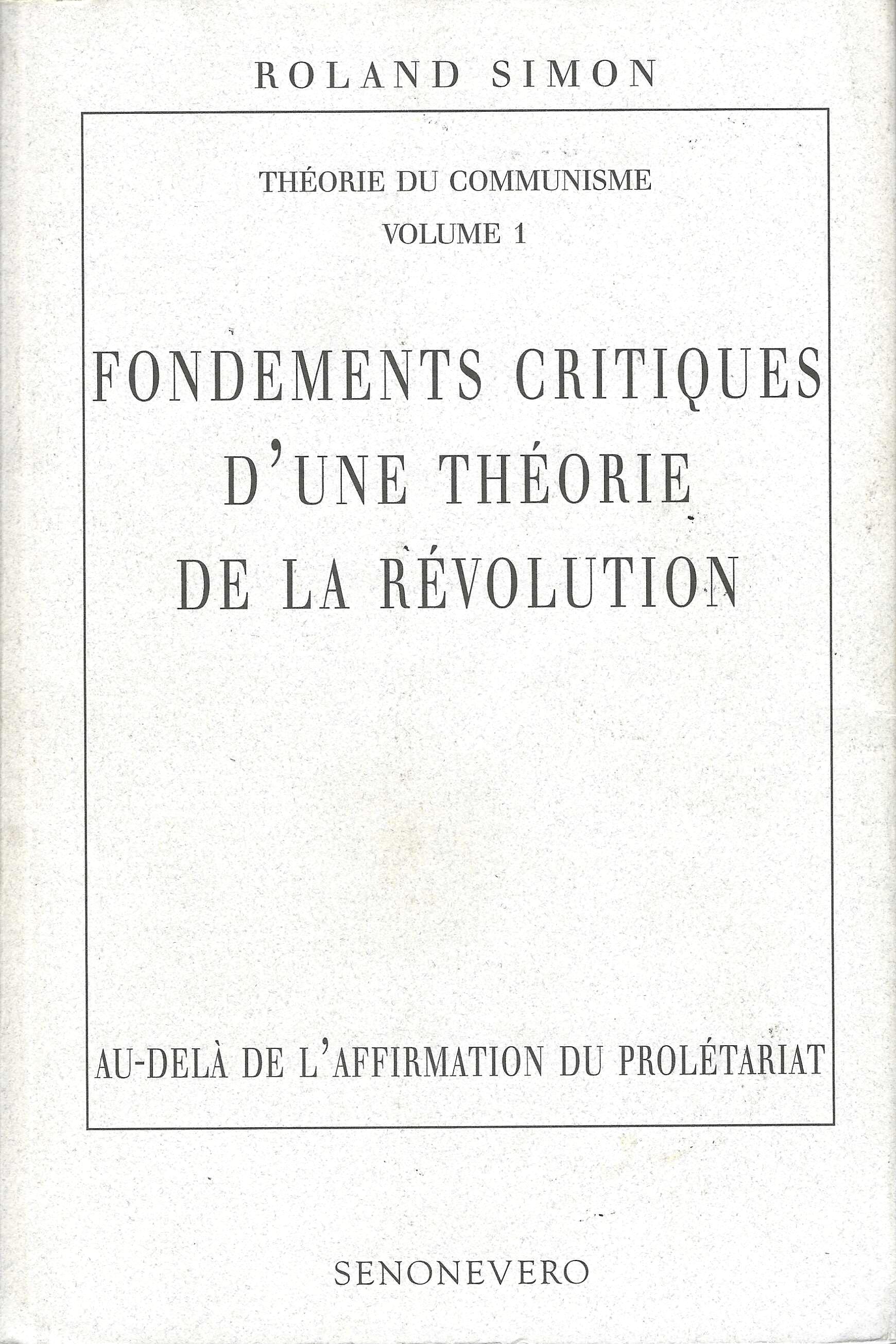 Fondements critiques d'une théorie de la révolution