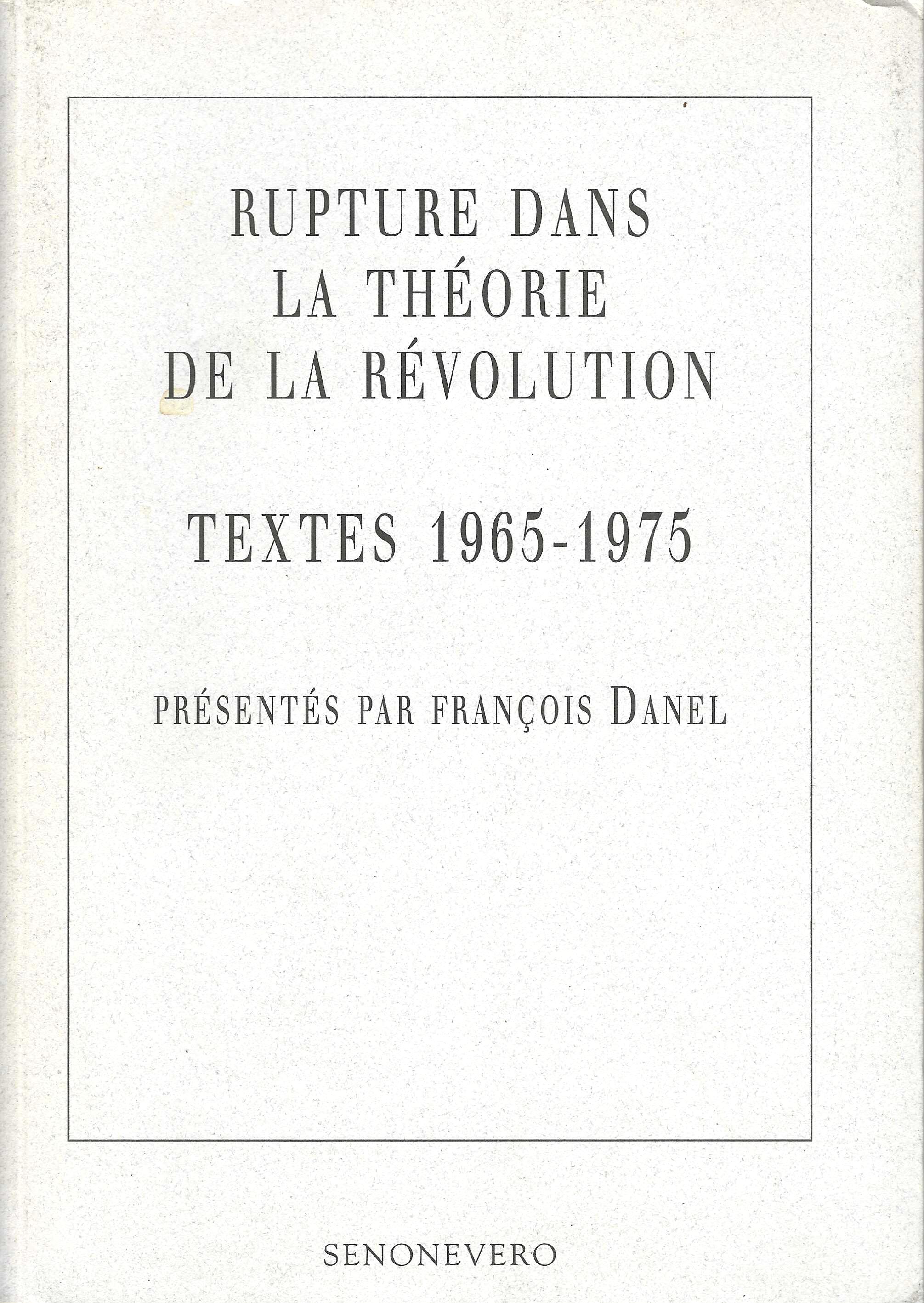 Rupture dans la théorie de la révolution